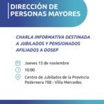 San Luis: este jueves 13/11 asesorarán a jubilados y pensionados afiliados a DOSEP de Villa Mercedes