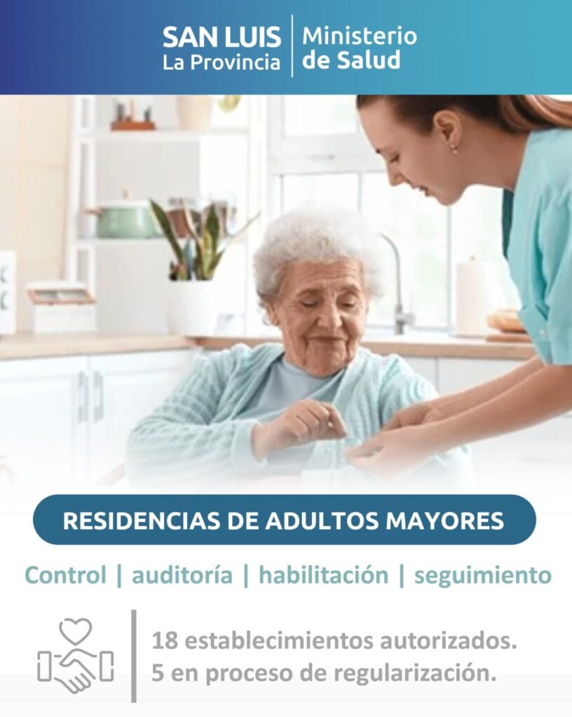 En la Provincia de San Luis, refuerzan el control sobre las residencias de adultos mayores