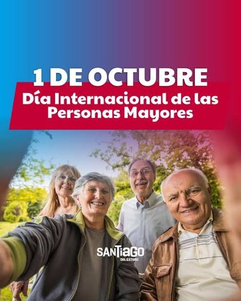 El 1° de Octubre se celebra el Día Internacional de las Personas Mayores